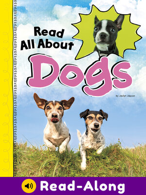 cover image of Read All About Dogs